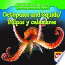 libro Octopuses And Squids/pulpos Y Calamares