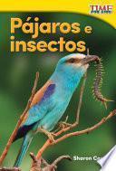 libro Pájaros E Insectos (birds And Bugs) (spanish Version)
