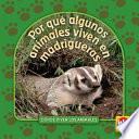 libro Por Qué Algunos Animales Viven En Madrigueras