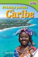 libro Próxima Parada: El Caribe (next Stop: The Caribbean)