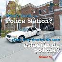 libro Que Hay Dentro De Una Estacion De Policia? / What S Inside A Police Station?