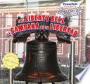 The Liberty Bell / La Campana De La Libertad