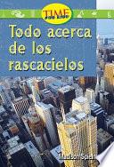 libro Todo Acerca De Los Rascacielos