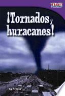 libro Tornados Y Huracanes! = Tornadoes And Hurricanes!