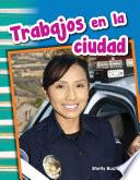 Trabajos En La Ciudad (jobs Around Town)