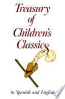 Treasury Of Children S Classics In Spanish And English