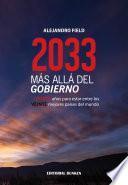 2033 Más Allá Del Gobierno