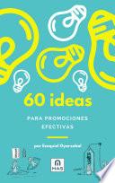 60 Ideas Para Promociones Efectivas