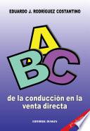 Abc De La Conducción En La Venta Directa