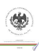 Actas Y Decretos Del Congreso Constituyente De Michoacán 1824 1825