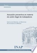 Actuación Preventiva En Materia De Cesión Ilegal De Trabajadores