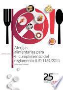 libro Alergias Alimentarias Para El Cumplimiento Del Reglamento (ue) 1169/2011. Manual Teórico