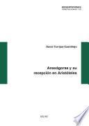 Anaxágoras Y Su Recepción En Aristóteles