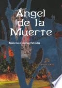 Ángel De La Muerte