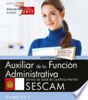 libro Auxiliar De La Función Administrativa. Servicio De Salud De Castilla La Mancha (sescam). Temario Vol. Ii.