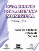 libro Bahía De Banderas Estado De Nayarit. Cuaderno Estadístico Municipal 1999