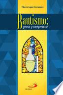 libro Bautismo, Gracia Y Compromiso