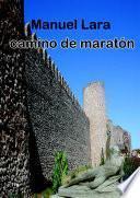 Camino De MaratÃ3n
