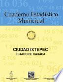 libro Ciudad Ixtepec Estado De Oaxaca. Cuaderno Estadístico Municipal 1996