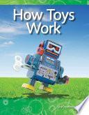 Cómo Funcionan Los Juguetes (how Toys Work)