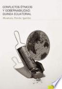 Conflictos étnicos Y Gobernabilidad: Guinea Ecuatorial