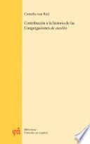 Contribución A La Historia De Las Congregaciones De Auxiliis