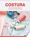 Costura   De Las Nociones Básicas A Proyectos Espectaculares