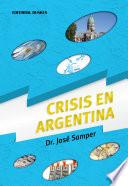 Crisis En Argentina