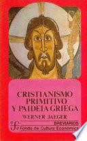 Cristianismo Primitivo Y Paideia Griega