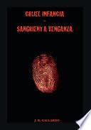 Cruel Infancia