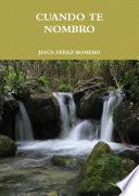 Cuando Te Nombro