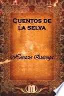 Cuentos De La Selva