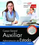 libro Cuerpo General Auxiliar De La Administración Del Estado (turno Libre). Test