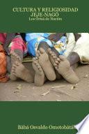 Cultura Y Religiosidad Jeje NagÓ