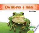 libro De Huevo A Rana (becoming A Frog )