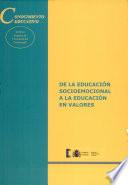 De La Educación Socioemocional A La Educación En Valores