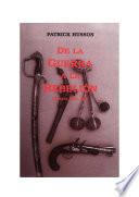 De La Guerra A La Rebelión (huanta, Siglo Xix)