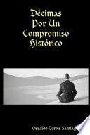 Décimas Por Un Compromiso Histórico