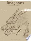 Dragones Libro Para Colorear Para Adultos 1, 2 & 3