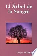 El Árbol De La Sangre