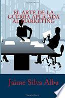 libro El Arte De La Guerra Aplicada Al Marketing