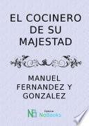 El Cocinero De Su Majestad