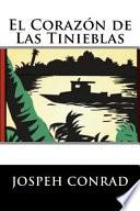 El Corazon De Las Tinieblas (spanish Edition) (special Edition) (special Offer)