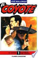 El Coyote / La Vuelta Del Coyote