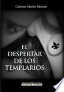 El Despertar De Los Templarios