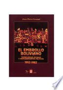 El Embrollo Boliviano