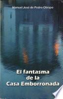 El Fantasma De La Casa Emborronada