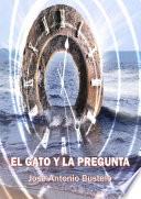 El Gato Y La Pregunta