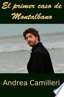 El Primer Caso De Montalbano