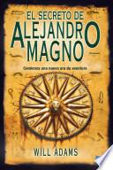 El Secreto De Alejandro Magno